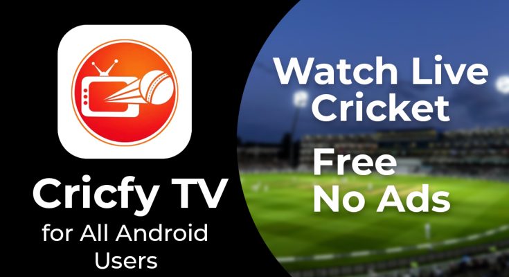 Cricfy TV App for Cricket