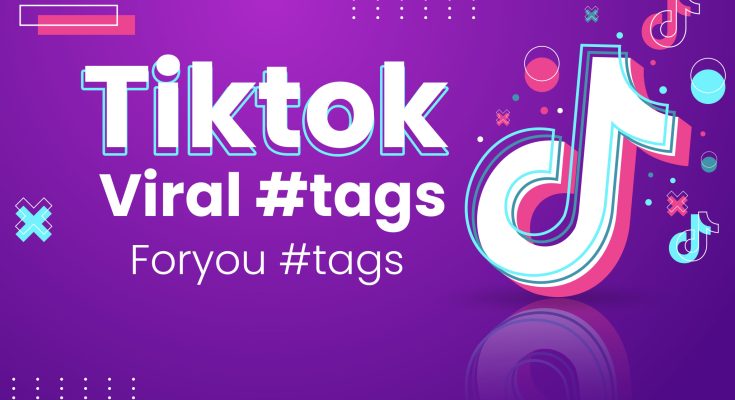 Tiktok Viral Hashtags